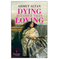 Dying Is Easier Than Loving - Paperback