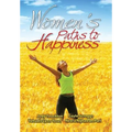 Women's Paths to Happiness - Hardcover