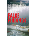 False Findings- A Rockfish Island Mystery: III - Paperback