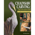 Chainsaw Carving: The Art and Craft - Paperback
