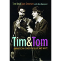 Tim & Tom: An American Comedy in Black and White - Hardcover