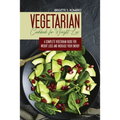 Vegetarian Cookbook for Weight loss: A complete Vegetarian meal-prep guide for weight loss and increase energy - Paperback