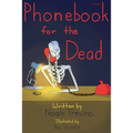 Phonebook for the Dead - Paperback