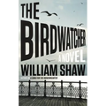 The Birdwatcher - Hardcover