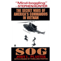 Sog: Secret Wars of America's Commandos in Vietnam - Mass Market Paperbound