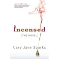 Incensed: The Novel - Paperback
