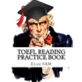 TOEFL Reading Practice Book: Reading Preparation for the TOEFL iBT and Paper Delivered Tests - Paperback