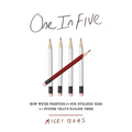 One in Five: How We're Fighting for Our Dyslexic Kids in a System That's Failing Them - Hardcover