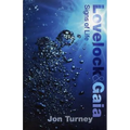 Lovelock and Gaia: Signs of Life - Hardcover