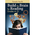 Build the Brain for Reading: Grades 4-12 - Paperback