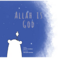 Allah Is God - Paperback