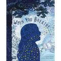 When You Breathe - Hardcover
