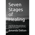 Seven Stages of Healing - Paperback
