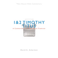 Nbbc, 1 & 2 Timothy/Titus: A Commentary in the Wesleyan Tradition - Paperback