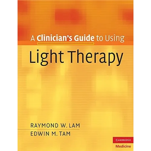 Clinician's Gde Using Light Therapy - Paperback