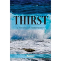 Thirst: A Novella of Redemption - Paperback