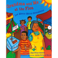 Grandma and Me at the Flea / Los Meros Meros Remateros - Paperback