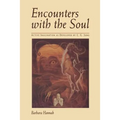 Encounters with the Soul - Paperback