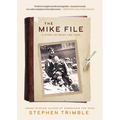 The Mike File: A Story of Grief and Hope - Paperback