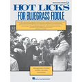 Hot Licks for Bluegrass Fiddle - Book with Online Audio - Paperback
