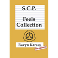 Scp: Feels Collection - Paperback