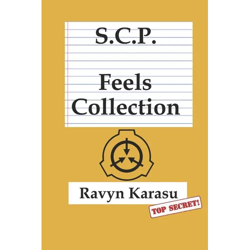Scp: Feels Collection - Paperback