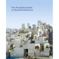 The Archdaily Guide to Good Architecture - Hardcover