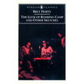 The Luck of Roaring Camp and Other Writings - Paperback
