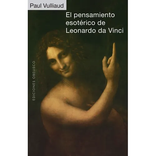 Pensamiento Esoterico de Leonardo Da Vinci, El - Hardcover
