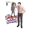 My Senpai Is Annoying Vol. 2 - Paperback