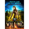 Kill the Willing: I Fear No Evil Book 1 - Paperback