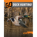 Go Duck Hunting! - Hardcover