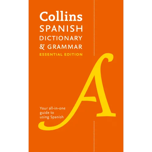 Collins Spanish Dictionary & Grammar: Essential Edition - Paperback