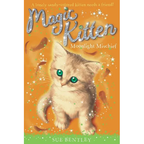 Moonlight Mischief: Magic Kittens #5 - Paperback