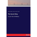The Secret Way: A Lost Tale of Miletus - Paperback