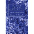 The Critical Handbook of the Greek New Testament - Hardcover