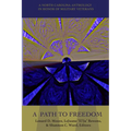 A Path to Freedom - Paperback