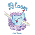 Bloom - Hardcover