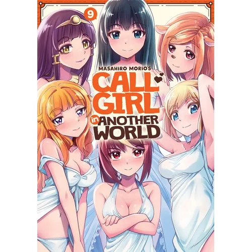 Call Girl in Another World Vol. 9 - Paperback