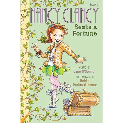 Fancy Nancy: Nancy Clancy Seeks a Fortune - Hardcover