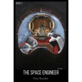 The Space Engineer: Book 2 - Paperback