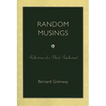 Random Musings: Reflections of a Black Intellectual - Paperback