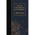 Second Treatise of Government - Paperback