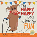 The Happy Happy Cow Is Having Fun - Paperback