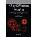 X-Ray Diffraction Imaging: Technology and Applications - Paperback