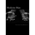 Medicine Man - Paperback