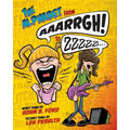 The Alphabet from AAARRGH! to ZZzzz... - Paperback