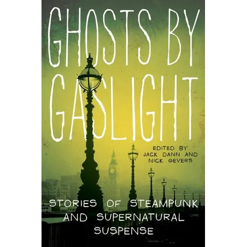 Ghosts by Gaslight - Paperback