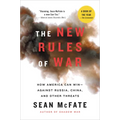 The New Rules of War: How America Can Win--Against Russia, China, and Other Threats - Paperback