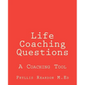 Life Coaching Questions - Paperback